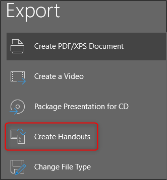 گزینه "Create Handouts" را انتخاب کنید