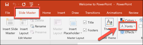 در نمای "Slide Master" ، دکمه "Fonts" را فشار دهید.