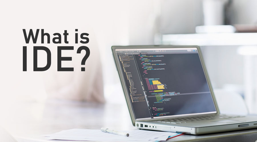 IDE چیست و چه کاربردی دارد؟